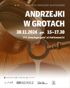 Plakat informuje o wydarzeniu w PTT Groty Nagórzyckie. Andrzejki odbędą się 20 listopada w godz. 15-17.30.