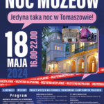 Plakat przedstawia informacje o Nocy Muzeów 2024 w Tomaszowie Mazowieckim.